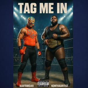 Tag Me In (feat. KaiFrmTha9) (Explicit)