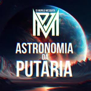Astronomia da putaria (Explicit)