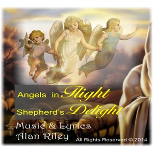 Angels in Flight, Shepherd's Delight