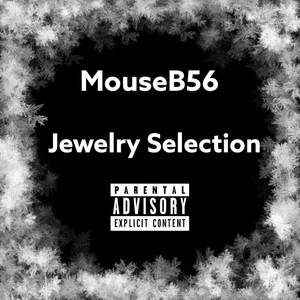 Jewerly Selection (Explicit)