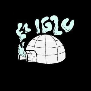 El iglú mixtape (Explicit)