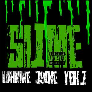 Slime! (Explicit)