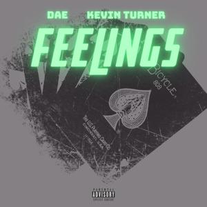 Feelings(feat. Kevin Turner) (Explicit)