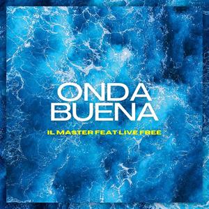 Onda Buena (feat. LiveFree) (Explicit)