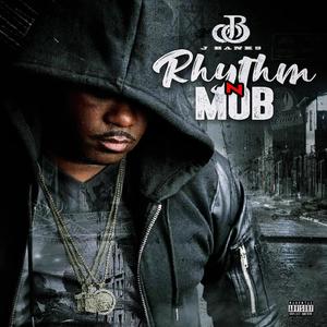 Rhythm N Mob (Explicit)