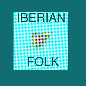 The Traditional Iberian Folk Collection