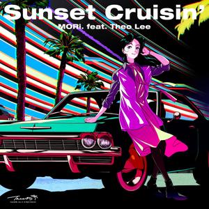 Sunset Cruisin’ (feat. Theo Lee) [Neon Club Mix]