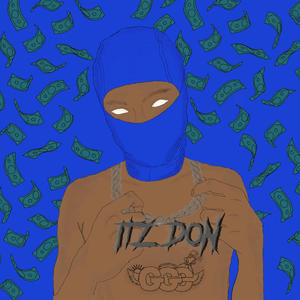 Itz DON (Explicit)