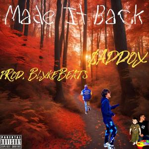 Made It Back (feat. $addox) (Explicit)