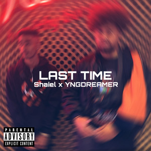 Last Time (Explicit)