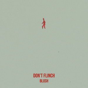 Don't Flinch