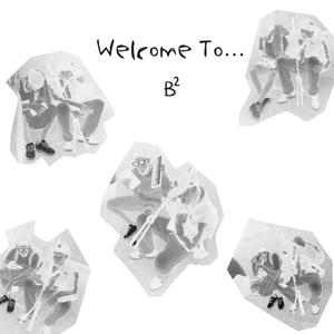 Welcome To... (Explicit)