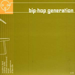 Bip-Hop Generation Vol. 5