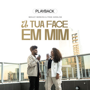 A Tua Face em Mim (Playback)