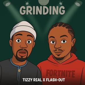 Grinding (feat. Flash-out)
