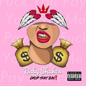 Drop That Bag (Explicit)