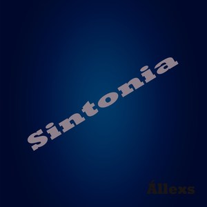 Sintonia (Explicit)