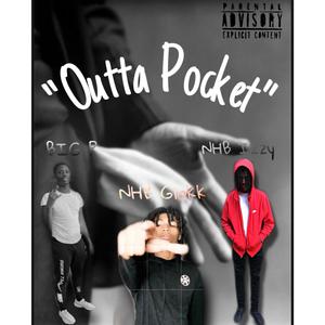 Outta Pocket (Explicit)