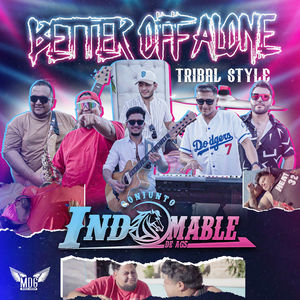 Better Off Alone Tribal Style