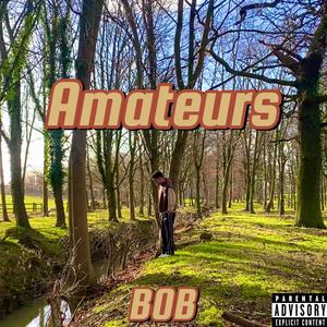 Amateurs (Explicit)