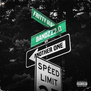 Another One (feat. bandzz 2.0) [Explicit]