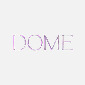 Dome