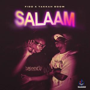 Salaam (feat. Yakkah Boom)