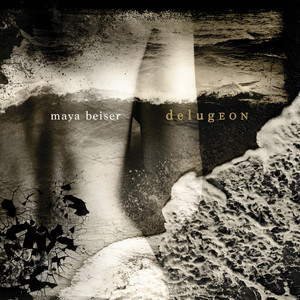 Maya Beiser: Delugeon