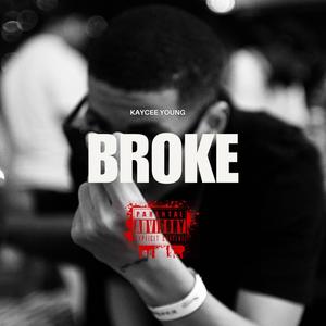 BROKE (Explicit)