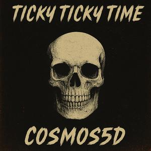 TICKY TICKY TIME (RMX|Explicit)