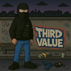 THIRD VALUE (feat. DOCENT) (Explicit)