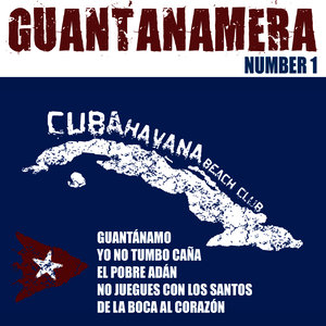 Guantanamera Number 1