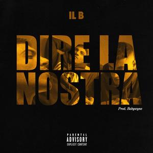 DIRE LA NOSTRA (Freestyle) (feat. Babywyne) (Explicit)
