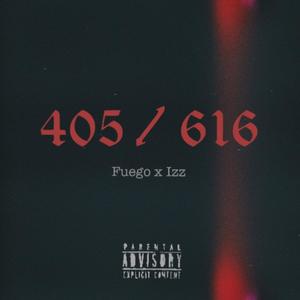 405/616 (feat. Izz) (Explicit)