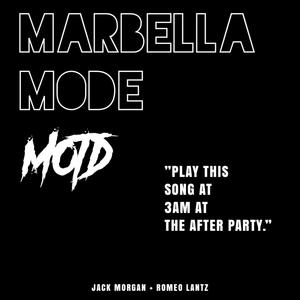 Marbella Mode (feat. Jack Morgan)