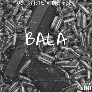 Bala (Explicit)