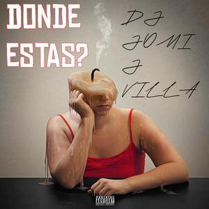 Donde Estas ? (feat. J Villa)