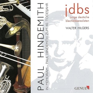 HINDEMITH, P.: Ploner Musiktag / Konzertmusik / Organ Sonata No. 2 / LAWRENCE, P.: Weitere Metamorphosen (Young German Brass Soloists)