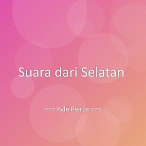 Suara dari Selatan