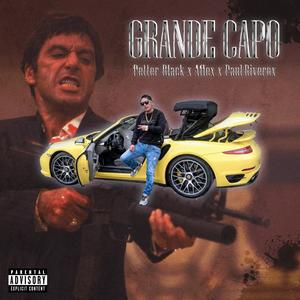 GRANDE CAPO (feat. Aflex & Paul Riverox)