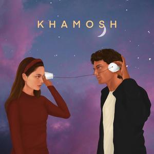 KHAMOSH