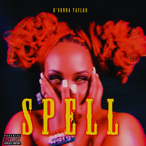 Spell (Explicit)