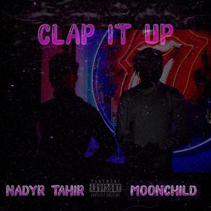 CLAP IT UP! (feat. MØØN CHILD) [Explicit]