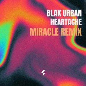 Heartache (feat. Lucas Montana & Blak urban) (Remix)