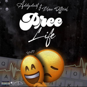 Pree Life (feat. Blaxx Official)