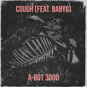Cough (Explicit)