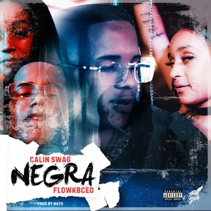 Negra (Explicit)