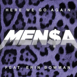 Here We Go Again (feat. Erin Bowman) (Explicit)