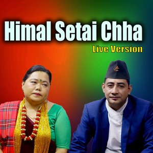 Himal Setai Chha (Live Version)