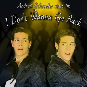 I Don't Wanna Go Back (feat. Paul Schroeder)